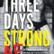 Three Days Strong AF: Get Built in Less Time, Increase Your Energy, and Kick Ass at Life