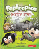 AS - MITCH KRPATA - POPTROPICA, SOCIETATEA SECRETA VOL.3