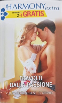 TRAVOLTI DALLA PASSIONE-B. JAMESON, E. ROSE, C. GERARD foto