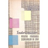 INDRUMATOR PENTRU FINISAREA TESATURILOR DE LINA-C. DECULESCU, H. FLEISCHER, R. HEDWIG-358062