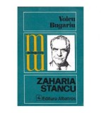 Voicu Bugariu - Zaharia Stancu - monografii - 103293