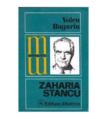 Voicu Bugariu - Zaharia Stancu - monografii - 103293 foto