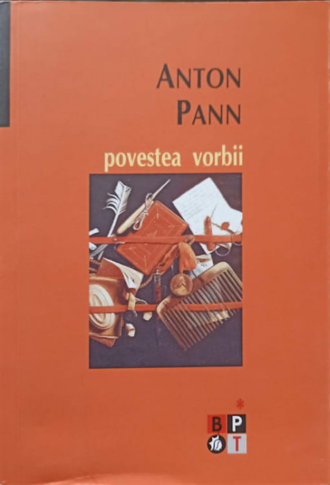 POVESTEA VORBII VOL.1-ANTON PANN