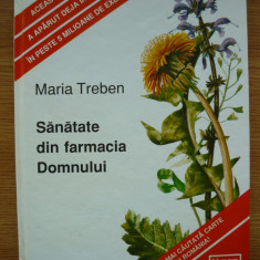 MARIA TREBEN - SANATATE DIN FARMACIA DOMNULUI