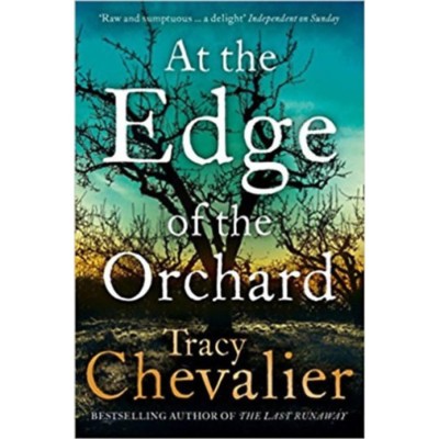 At the Edge of the Orchard - Tracy Chevalier foto