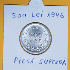 Moneda 500 Lei 1946 piesa SUPERBA piesa veche cu regele Mihai