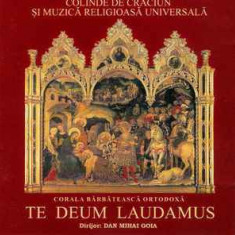 CD Te-Deum Laudamus ‎– Colinde de Crăciun si Muzică Religioasă Universală