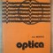 OPTICA de G.G. BRATESCU , 1982 , PREZINTA SUBLINIERI