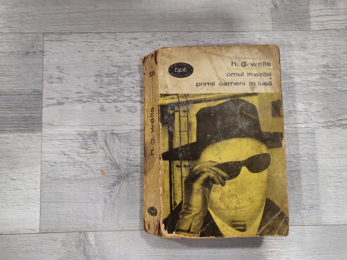 Omul invizibil.Primii oameni in luna de H.G.Wells