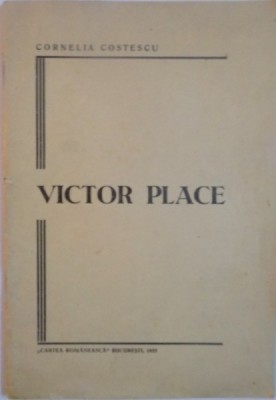 VICTOR PLACE de CORNELIA COSTESCU , 1933 foto