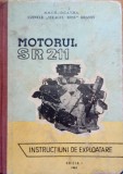 Motorul SR-211 Instructiuni de exploatare -Prima editie