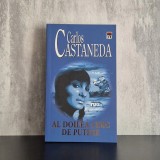 Carlos Castaneda - Al doilea cerc de putere | Carlos Castaneda, șamanism, putere personală