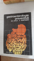 Gastroenterologie Preventiva - D. Dumitrascu ,STARE FOARTE BUNA . foto