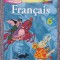 Francais 6e, Terre des lettres - Livre unique, 2013, 400 pag, stare f buna