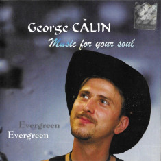 CD George Călin ‎– Music For Your Soul (Evergreen), original, holograma