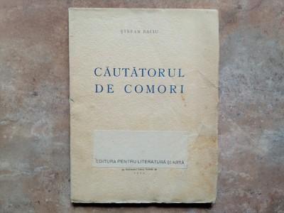 Stefan Baciu - Cautatorul de Comori, 1939 foto