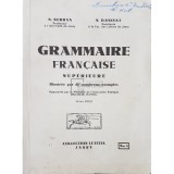 N. Serban - Grammaire francaise superieure (Editia: 1934)
