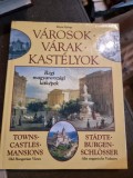 Rozsa Gyorgy - Varosok - Varak - Kastelyok. Old Hungarian Views