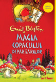 Copacul Depărtărilor #2: Magia Copacului Depărtărilor | paperback - Enid Blyton, Arthur