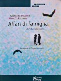 Affari di famiglia: Dall'abuso all'omicidio - 2003 - Mark T. Palermo (C419)