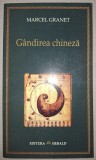 MARCEL GRANET - G&Acirc;NDIREA CHINEZĂ