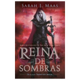 Reina de Sombras (Trono de Cristal 4) / Queen of Shadows (Throne of Glass, Book 4)