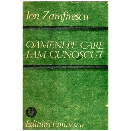 Ion Zamfirescu - Oamenii pe care i-am cunoscut - 114125