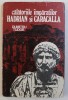CALATORIILE IMPARATILOR HADRIAN SI CARACALLA de DUMITRU TUDOR , 1987