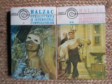 Stralucirea si suferintele curtezanelor 2 volume Honore de Balzac editura Apollo colectie Spirale 1992