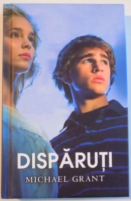 DISPARUTI de MICHAEL GRANT , 2012 foto