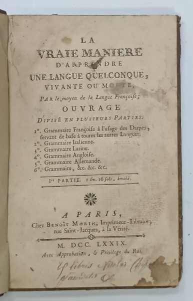 LA VRAI MANIERE D&#039; APRENDRE UNE LANGUE QUELCONQUE VIVANTE OU MORTE , 1er PARTIE , 1779