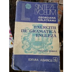 Georgiana Galateanu - Exercitii de gramatica engleza ( timpurile verbale )