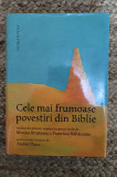 Monica Brosteanu - Cele mai frumoase povestiri din Biblie