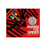 Anansi the Spider: A Tale from the Ashanti