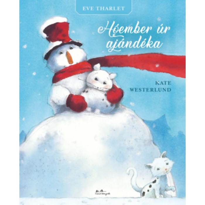 H&oacute;ember &uacute;r aj&aacute;nd&eacute;ka - Eve Tharlet