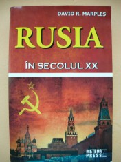 DAVID R. MARPLES - RUSIA IN SECOLUL XX - 2014 foto