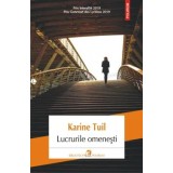 Lucrurile omenesti/Karine Tuil