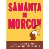 Samanta de morcov - Ruth Krauss - Editura Grupul Art