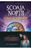 Scoala noptii - Deborah Harkness, 2020