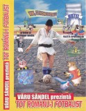 Caseta audio: Varu Sandel - Tot romanu-i fotbalist ( originala ), Casete audio, Populara