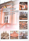 CLUBUL COPIILOR SI ELEVILOR DOROHOI - FILE DE MONOGRAFIE 1957-2007-MARCEL DUPU-363255