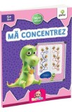 Ma concentrez 5 ani+