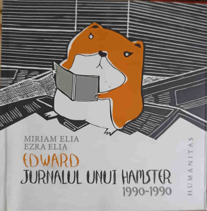 EDWARD, JURNALUL UNUI HAMSTER 1990-1990-MIRIAM ELIA, EZRA ELIA-246263