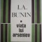Viata lui Arseniev &ndash; I. A. Bunin