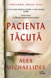 Pacienta tăcută - Paperback brosat - Alex Michaelides - Litera, 2019