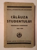 Călăuza studentului: vademecum academicum 1928-1929 (vezi descriere)