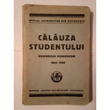 Călăuza studentului: vademecum academicum 1928-1929 (vezi descriere)