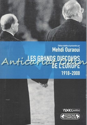 Les Grands Discours De L&amp;#039;Europe 1918-2008 - Mehdi Ouraoui foto