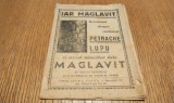 IAR MAGLAVIT Insemnari despre Ciobanul PETRACHE LUPU si sensul Minunilor dela MAGLAVIT - Mihai Vornicu - Editura Ticu i. Esanu, 1938, 16 p.