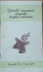 CAIET-PROGRAM: FESTIVALUL INTERNATIONAL AL TEATRELOR DE PAPUSI - BUCURESTI 1958